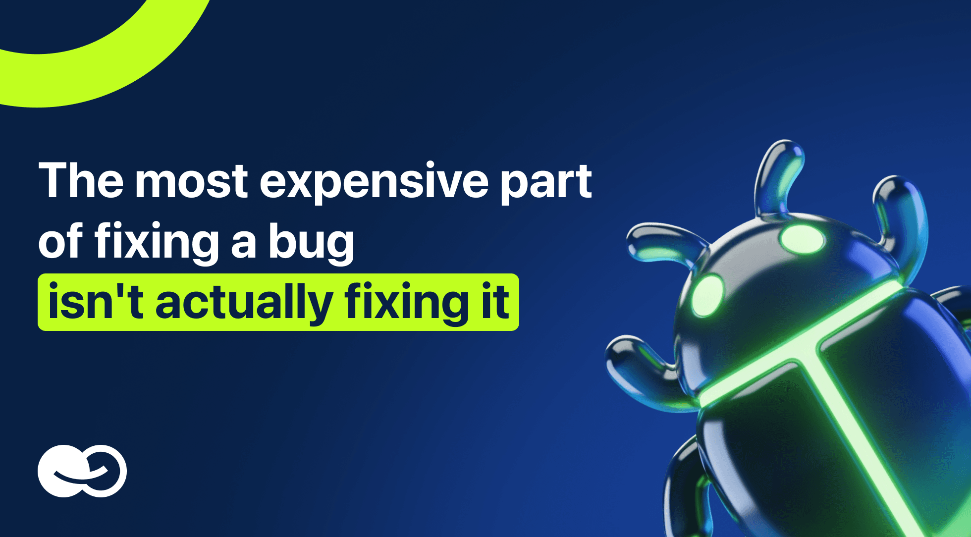 The Most Expensive Part of Fixing a Bug Isn't Actually Fixing It